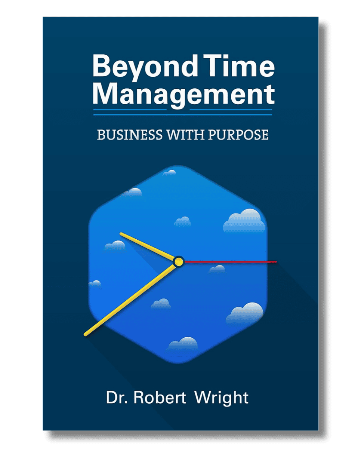Beyond Time Management: Business with Purpose — book cover