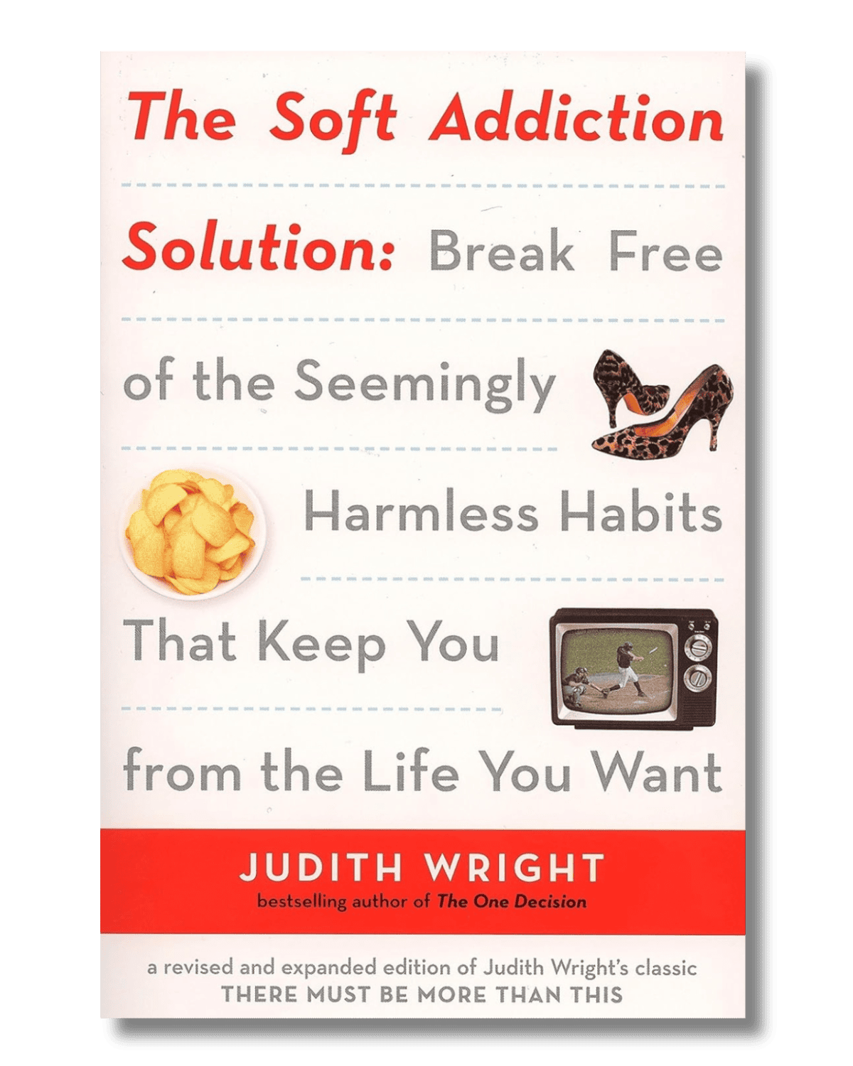 The Soft Addiction Solution — book cover